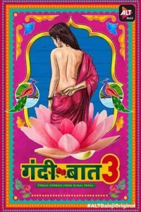 18 gandii baat season 3