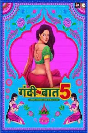 18 gandii baat season 5