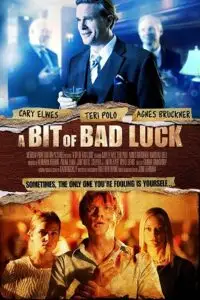 a bit of bad luck 2014