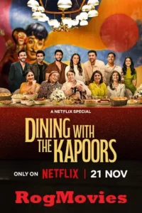 dining with the kapoors 2025