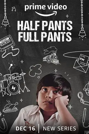 half pants full pants season 1