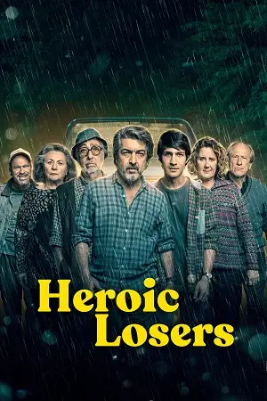 heroic losers 2019