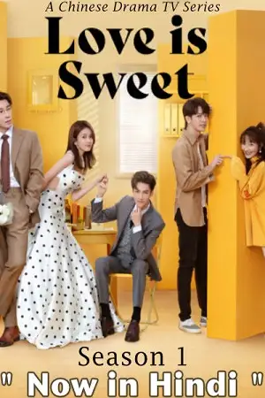 love is sweet 2020