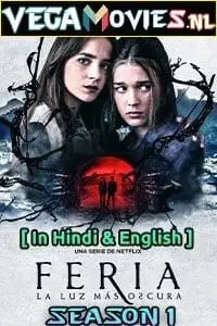 netflix feria the darkest light 2022