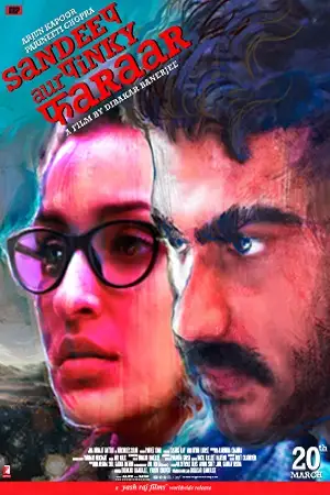 sandeep aur pinky faraar 2021