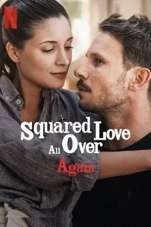 squared love all over again 2023