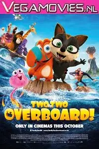 two by two overboard 2021
