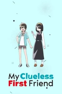 my clueless first friend season 1