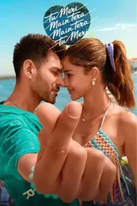 tu meri main tera main tera tu meri 2025