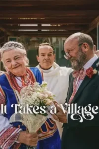 it takes a village 2026