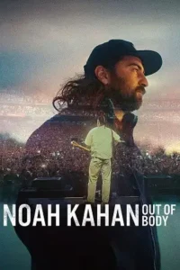 noah kahan out of body 2026